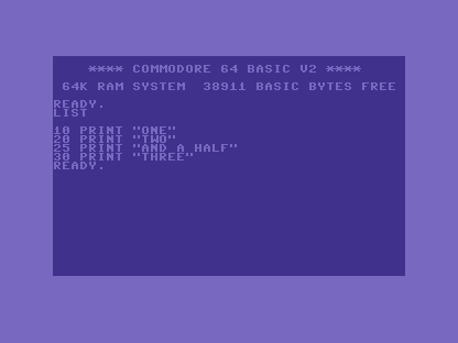 The C64 screen showing the LIST output: lines 10, 20, 25 and 30 in number order, then READY.