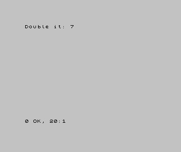 A Spectrum screen showing: Double it: 7.