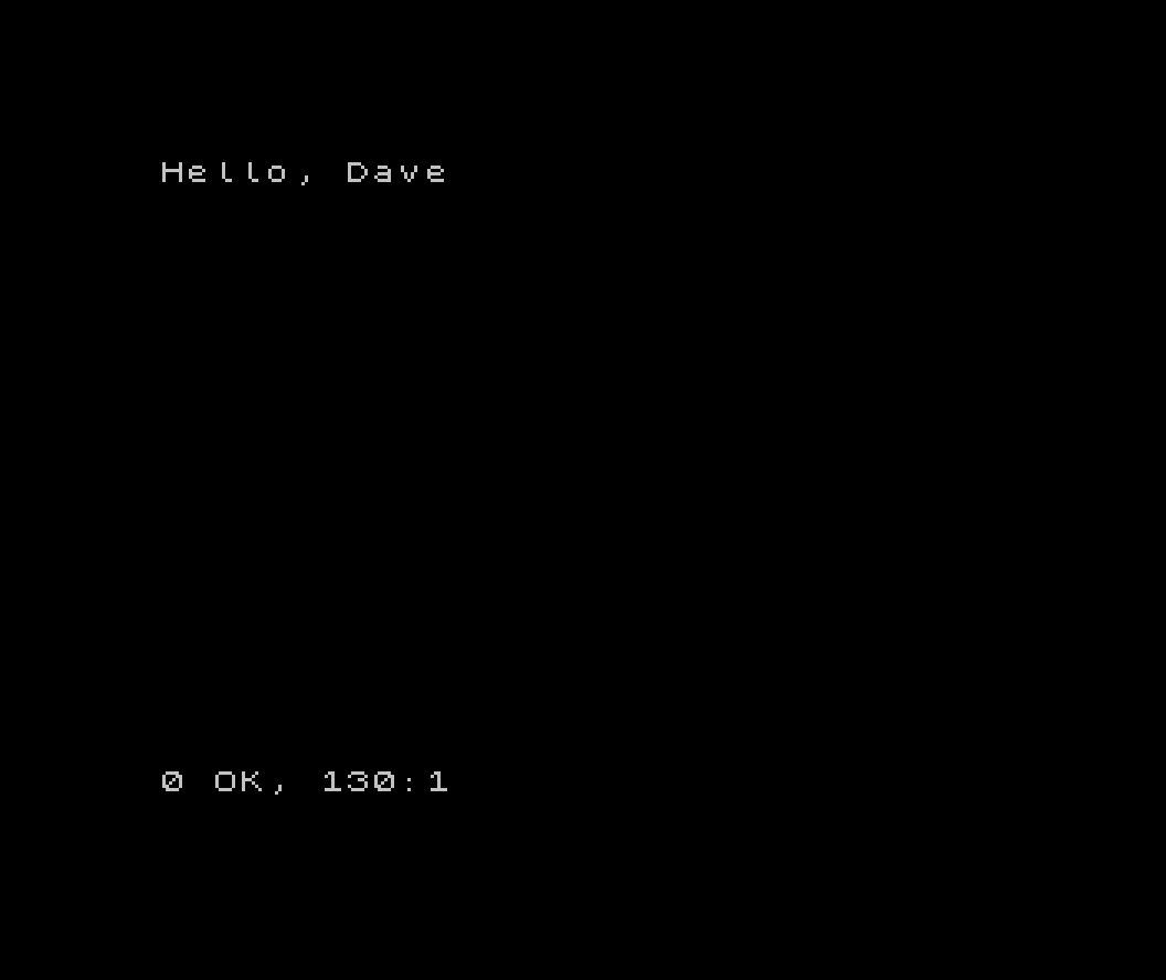 The Spectrum screen showing: Hello, Dave