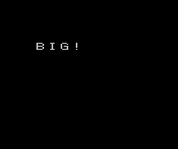 BIG! uses wider three-by-two expanded pixels.